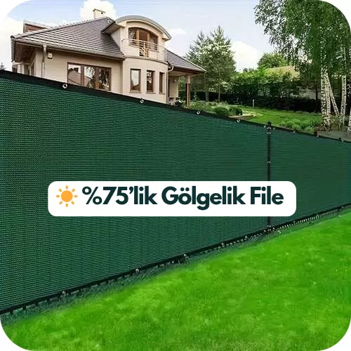 %75’lik Gölgelik File Fiyatı ve Modelleri